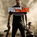 MACHINE GUN PREACHER trailer